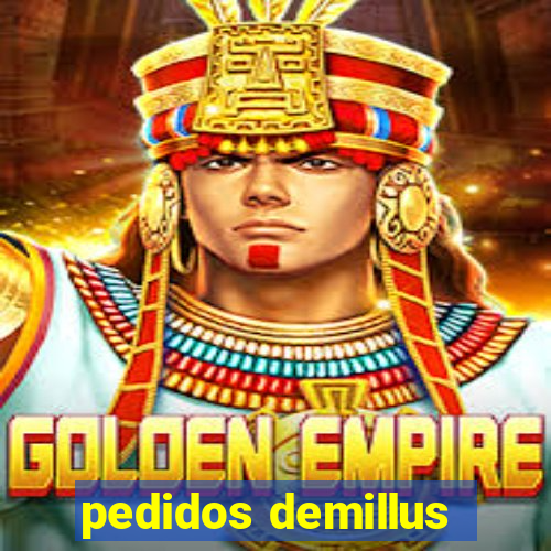 pedidos demillus